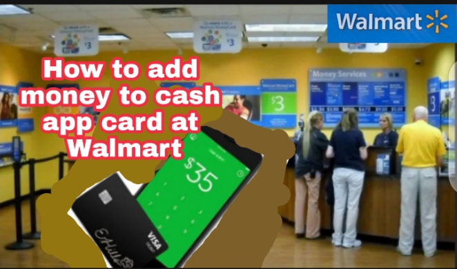 How to add money to cash app card at Walmart