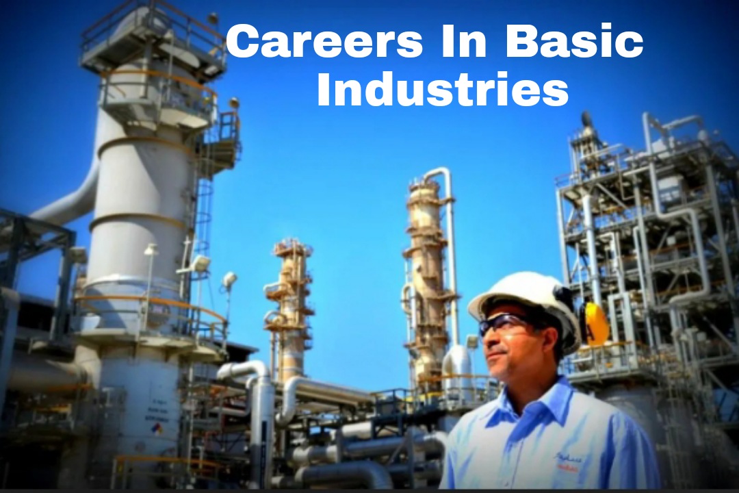 Is basic industries a good career path