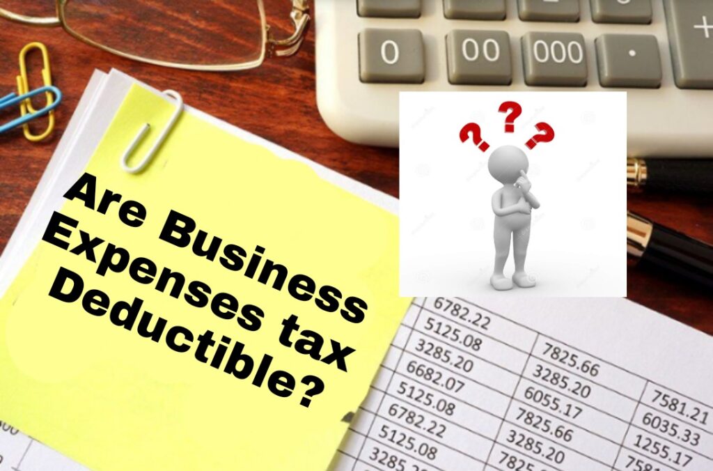 Are Business Expenses tax Deductible