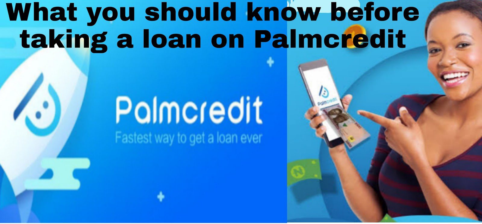 Palmcredit Review: How To Get A Loan Easily On Palmcredit