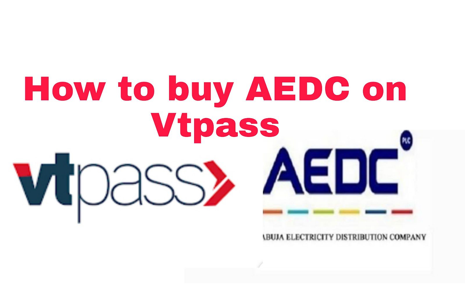 VTPass AEDC; How To Buy AEDC On Vtpass